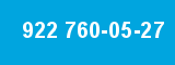 922 760-05-27